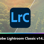 Adobe Lightroom Classic 2025 中文版 v14.3.1 图像管理神器!